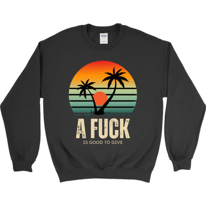 Oasis Vintage Print A Fuck is Good to Give Adult Unisex Gildan Heavy Blend Crewneck sweatshirt