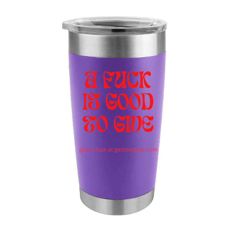 Red Vintage Font A Fuck is Good to Give 20 oz Tumbler