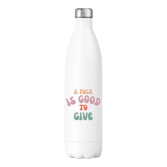 Multi-Colored Vintage Font A Fuck is Good to Give 17 Oz Stainless Steel Waterbottle