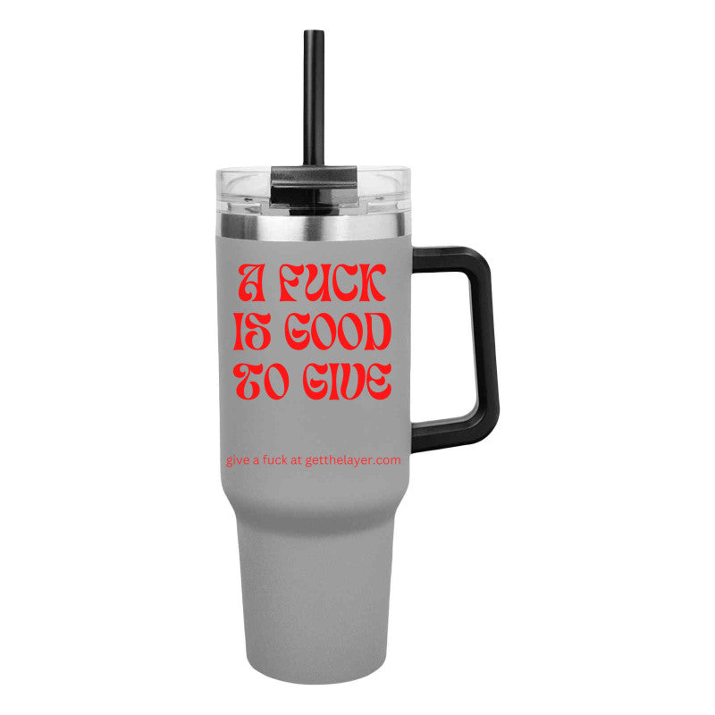 Red Vintage Font A Fuck is Good to Give 40 Oz. Intrepid Stainless Steel Tumbler