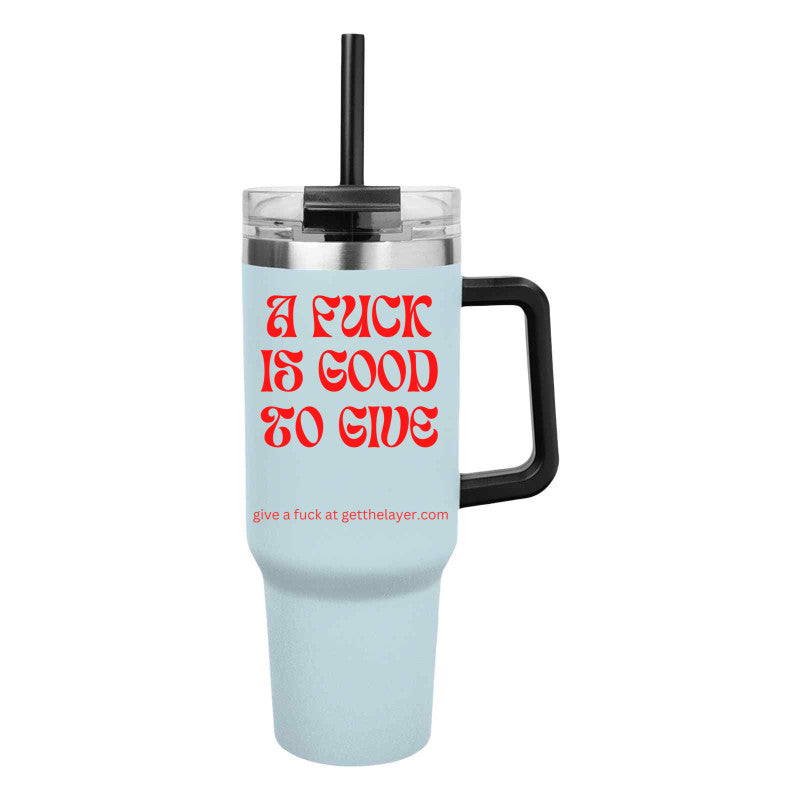 Red Vintage Font A Fuck is Good to Give 40 Oz. Intrepid Stainless Steel Tumbler