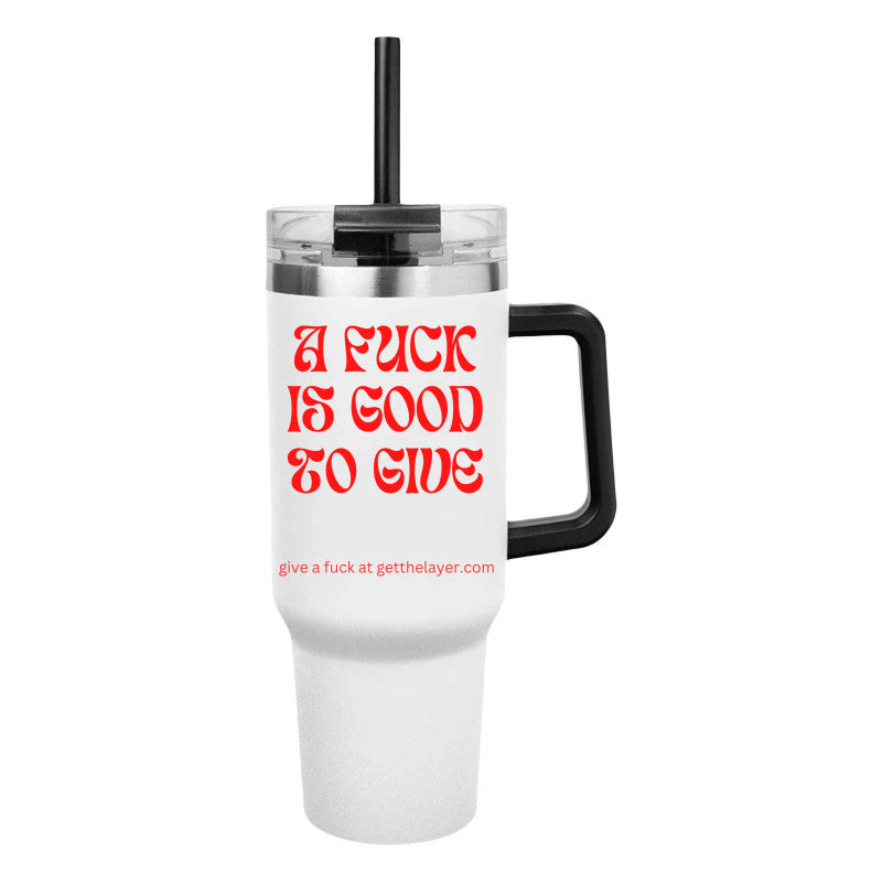 Red Vintage Font A Fuck is Good to Give 40 Oz. Intrepid Stainless Steel Tumbler