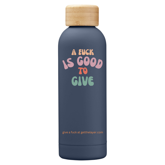 Multi-Colored Vintage Font A Fuck is Good to Give Econscious 17oz Grove Vacuum Insulated Bottle