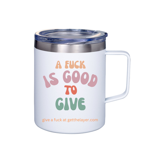 Multi-Colored Vintage Font A Fuck is Good to Give Prime Line 12oz Vacuum Insulated Coffee Mug With Handle